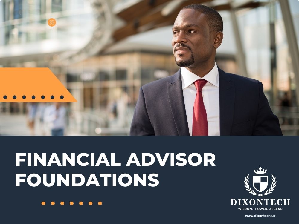 Financial Advisor Foundations